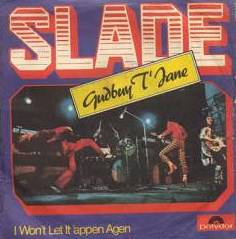 Slade : Gudbuy T' Jane